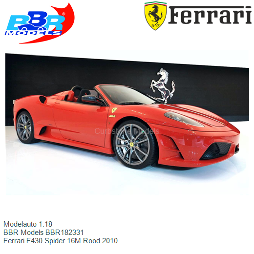 BBR 2010 Ferrari 16M Spider Rosso Corsa (Red) 1:18